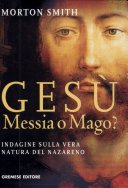 Gesù, messia o mago?