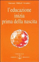 L'educazione inizia prima della nascita