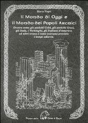 Il mondo di oggi e il mondo dei popoli arcaici