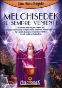 Melchiesedek - Il sempre veniente