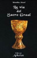 La via del Sacro Graal