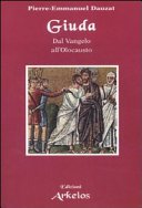 Giuda. Dal vangelo all'Olocausto
