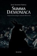 Summa Daemoniaca. Trattato di demonologia e manuale dell'esorcista