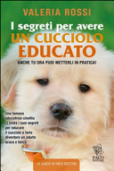 I segreti per avere un cucciolo educato