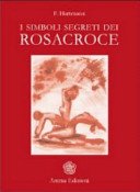 I simboli segreti dei Rosacroce