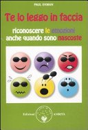 Te lo leggo in faccia riconoscere le emozioni anche quando sono nascoste