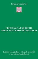 Sequenze numeriche per il successo nel business: Per la Vita Eterna