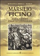 Marsilio Ficino. Alla lente dell'astrologia