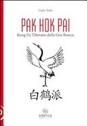 Pak hok pai. Kung fu tibetano della gru bianca
