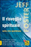 Il Risveglio Spirituale nella Vita Quotidiana