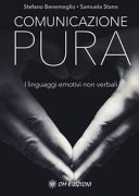 Comunicazione pura. I linguaggi emotivi non verbali. (Book)