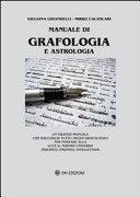 Manuale di grafologia e astrologia