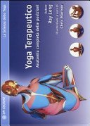 Yoga terapeutico. Anatomia completa delle posizioni