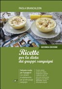 Ricette per la dieta dei gruppi sanguigni