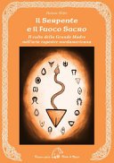 Il serpente e il fuoco sacro