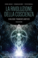 La rivoluzione della coscienza. Dialogo transatlantico