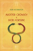 Aleister Crowley e Dion Fortune
