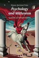 Psychology and mithraism. Symbols of transformation